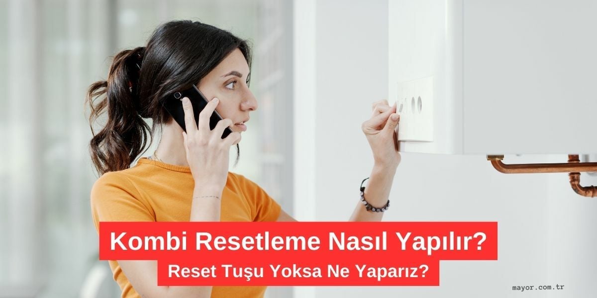 Airfel Kombi Resetleme Nasıl Yapılır