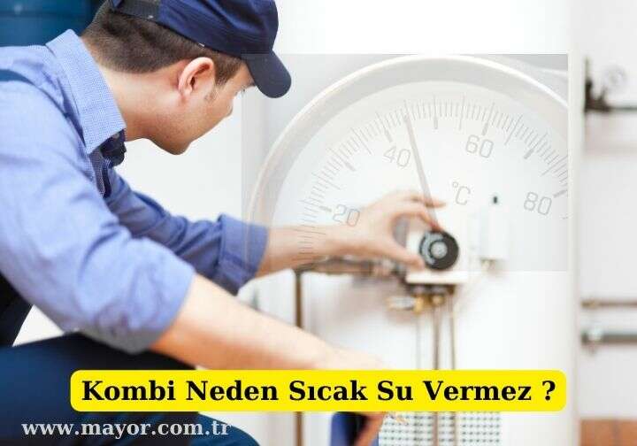 Airfel Kombi Sıcak Su vermiyor
