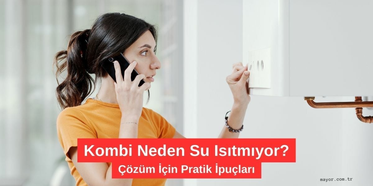 Airfel Kombi Sıcak Su Gelmiyor